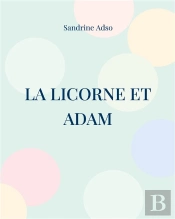 La Licorne Et Adam