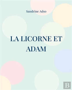 Bertrand.pt - La Licorne Et Adam