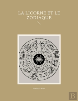 Bertrand.pt - La Licorne Et Le Zodiac