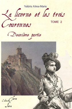 Bertrand.pt - La Licorne Et Les Trois Couronnes T.2