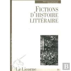 Bertrand.pt - La Licorne : Fictions D'Histoire Littéraire