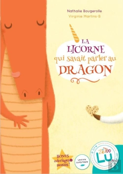 Bertrand.pt - La Licorne Qui Savait Parler Au Dragon