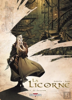 Bertrand.pt - La Licorne Tome 2 ; Ad Naturam