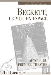 La Licorne Tome 91 : Beckett, Le Mot En Espace