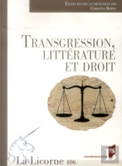 La Licorne : Transgression, Littérature Et Droit
