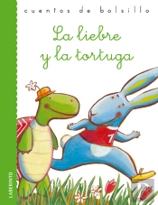 La Liebre Y La Tortuga