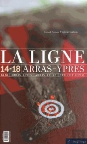 La Ligne Arras-Ypres 14-18