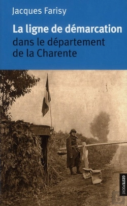 Bertrand.pt - La Ligne De Démarcation ; Dans Le Département De La Charente