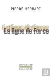 La Ligne De Force