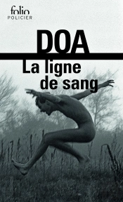 La Ligne De Sang