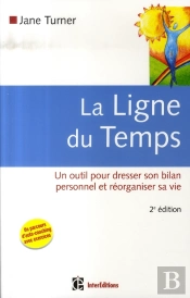 La Ligne Du Temps (2e Édition)