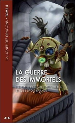 Bertrand.pt - La Lignée Des Dragons T.4 ; La Guerre Des Immortels