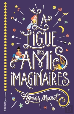 Bertrand.pt - La Ligue Des Amis Imaginaires