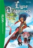 La Ligue Des Dragonniers Tome 1 : L'Attaque Du Mage Noir
