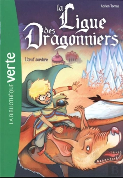 Bertrand.pt - La Ligue Des Dragonniers Tome 2 : L'Oeuf Sombre
