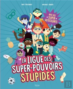 Bertrand.pt - La Ligue Des Super-Pouvoirs Stupides