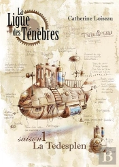 La Ligue Des Ténèbres Saison 1 ; La Tedesplen