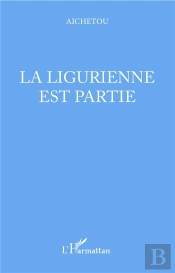 La Ligurienne Est Partie