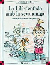 La Lil¡ S'Enfada Amb La Seva Amiga