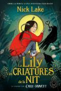 La Lily I Les Criatures De La Nit