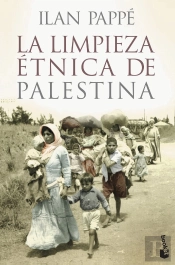 La Limpieza Étnica De Palestina