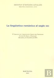 La Lingüistica Romanica Al Segle Xxi