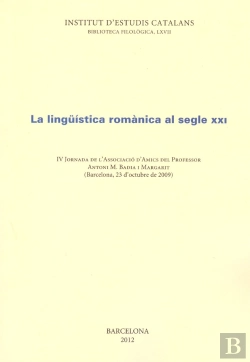 Bertrand.pt - La Lingüistica Romanica Al Segle Xxi