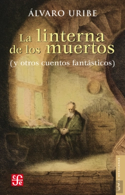 Bertrand.pt - La Linterna De Los Muertos