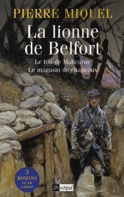 Bertrand.pt - La Lionne De Belfort ; Le Fou De Malicorne ; Le Magasin De Chapeaux