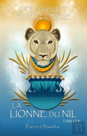 La Lionne Du Nil