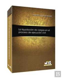 Bertrand.pt - La Liquidación De Cargas En El Proceso De Ejecución Civil.