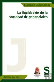 La Liquidación De La Sociedad De Gananciales
