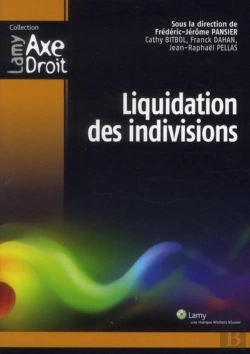 Bertrand.pt - La Liquidation Des Indivisions