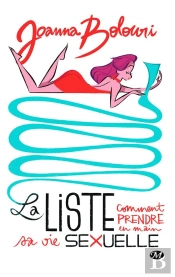 La Liste : Comment Prendre En Main Sa Vie Sexuelle