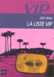 La Liste Vip T.1