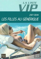 La Liste Vip T.2 ; Les Filles Au Générique
