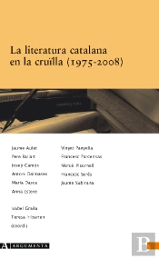 La Literatura Catalana En La Cruïlla (1975-2008)