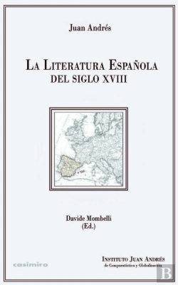 Bertrand.pt - La Literatura Española Del Siglo Xviii