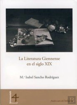 Bertrand.pt - La Literatura Giennense En El Siglo Xix