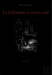 La Littérature À Contre-Nuit