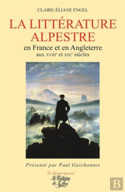 Bertrand.pt - La Litterature Alpestre En France Et En Angleterre Aux Xviii Et Xix Siècles