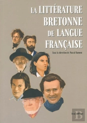 La Litterature Bretonne De Langue Francaise