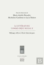La Litterature Comme Objet Social Ii