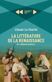 La Littérature De La Renaissance : Un 'Abîme De Science'
