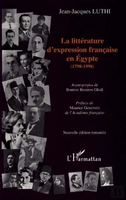 Bertrand.pt - La Litterature D'Expression Francaise En Egypte 1798-1998