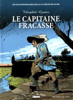 Bertrand.pt - La Litterature En Bd T.11 ; Capitaine Fracasse