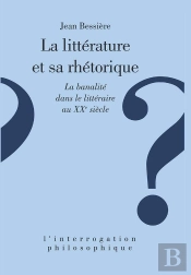 La Littérature Et Sa Rhétorique