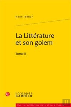 Bertrand.pt - La Littérature Et Son Golem Tome 2