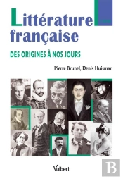 La Littérature Française Des Origines À Nos Jours