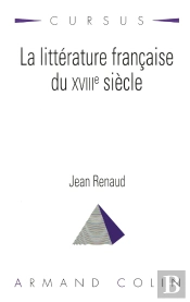 La Littérature Française Du Xviiie Siècle